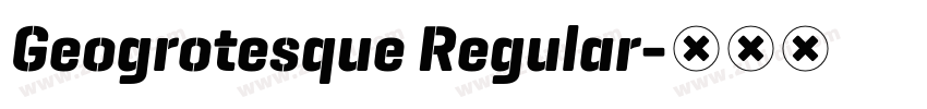 Geogrotesque Regular字体转换